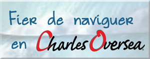 Fier de naviguer en Charles Oversea